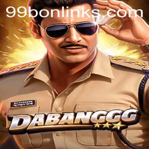 DABANGGG: The Thrilling World of Strategic Gameplay Unveiled