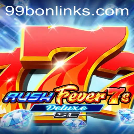 Exploring the Thrills of RushFever7sDeluxeSE: A Deep Dive into Gameplay and Strategy