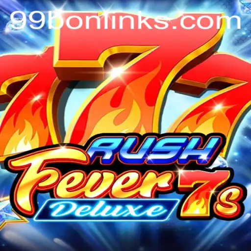 Unleash the Thrill of RushFever7sDeluxe: The Ultimate Gaming Experience