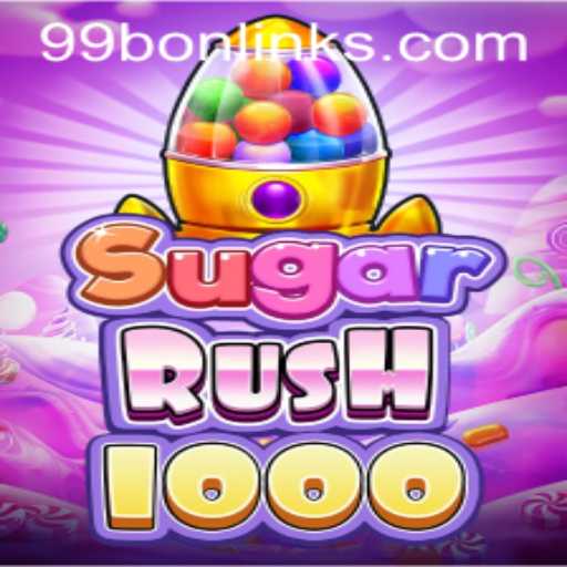 Exploring SugarRush1000: A Sweet Adventure with 99bon
